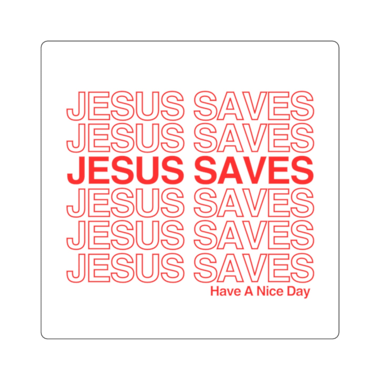 Jesus Saves Sticker